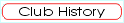Club History